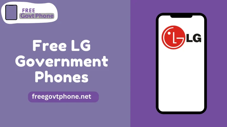 Free LG Government Phone: How to Get