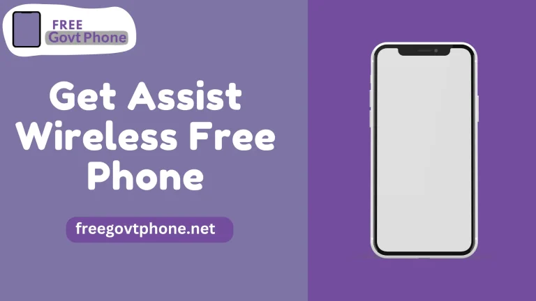 How to Get Assist Wireless Free Phone