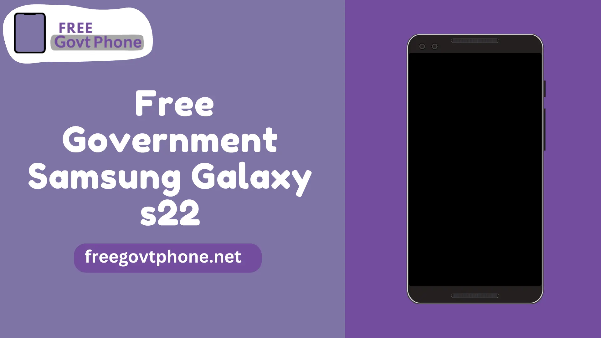 How to Get a Free Government Samsung Galaxy s22