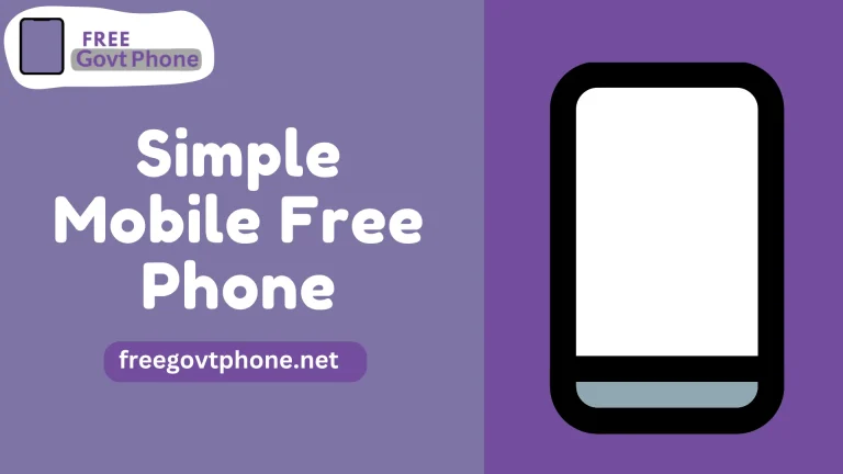Simple Mobile Free Phone: How to Get