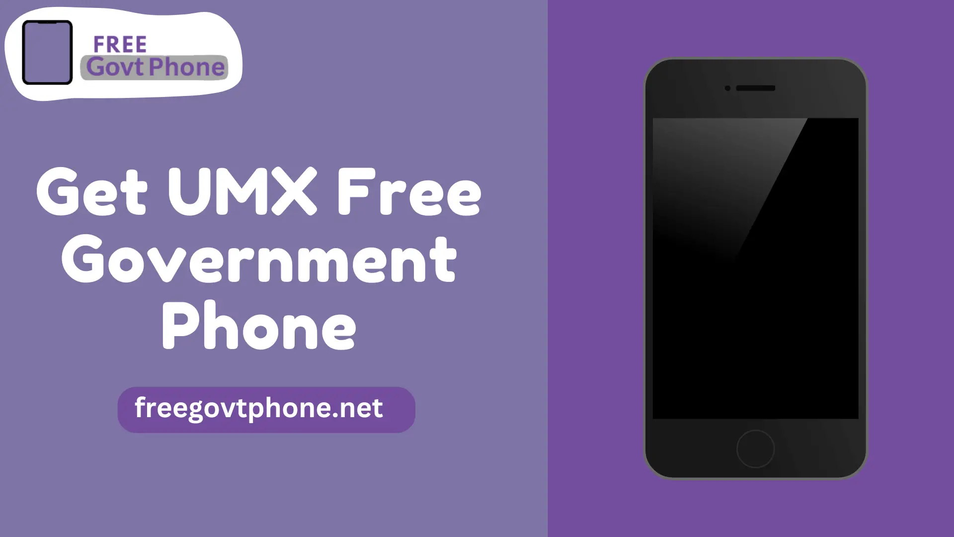 How to Get UMX Free Government Phone