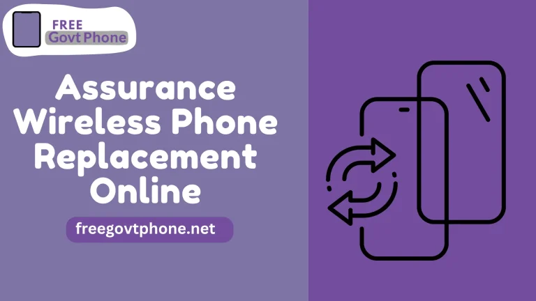 How to Get Assurance Wireless Phone Replacement Online