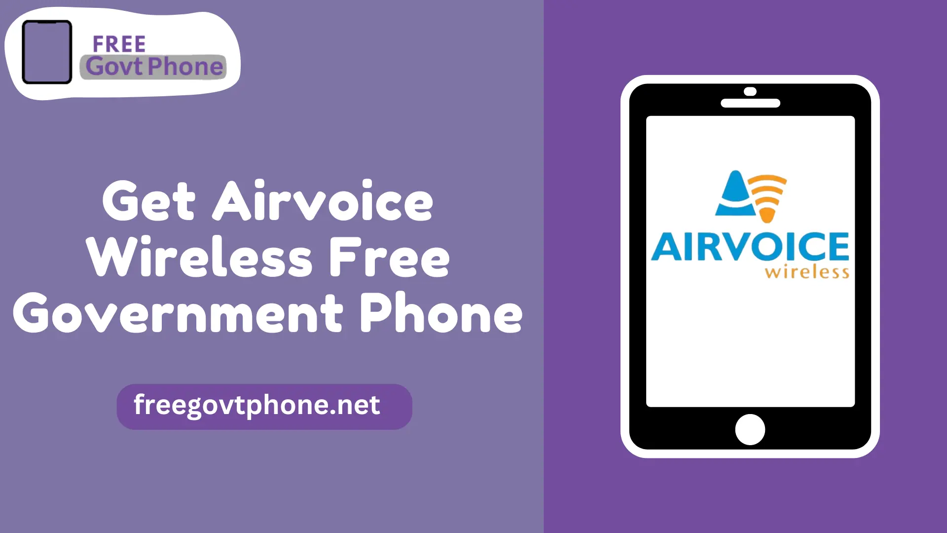 How to Get Airvoice Wireless Free Government Phone