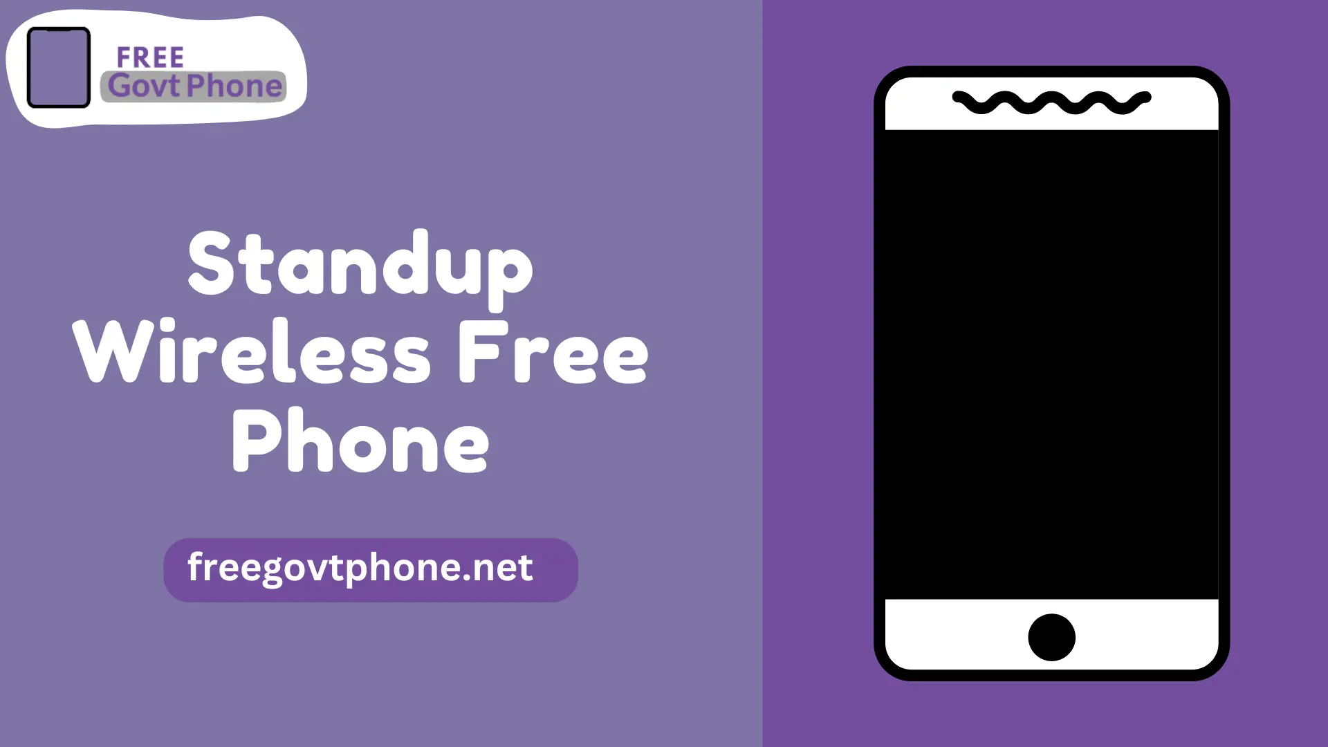 How to Get Standup Wireless Free Phone in 2023