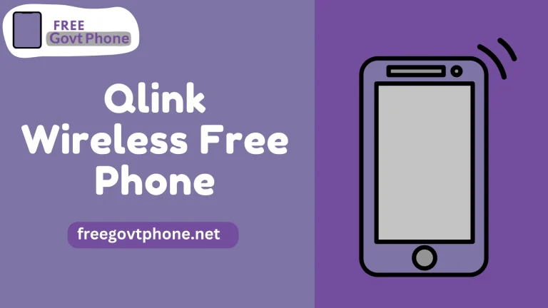 How to Get Qlink Wireless Free Phone